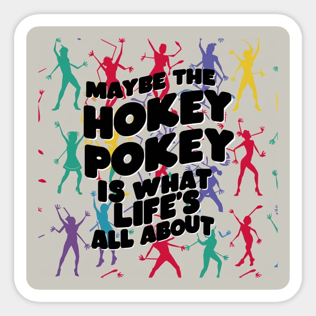 Hokey Pokey Sticker by Dizgraceland
